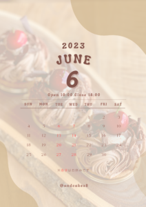 6月の定休日|[公式]安城市のカフェ＆ケーキ アンドケイクスパッチ